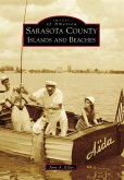 Sarasota County Islands and Beaches (eBook, ePUB)