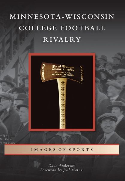 Minnesota-Wisconsin College Football Rivalry (eBook, ePUB)