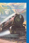 Railroad Postcards of Yellowstone (eBook, ePUB)