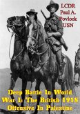 Deep Battle In World War I: The British 1918 Offensive In Palestine (eBook, ePUB)