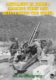 Artillery In Korea: Massing Fires And Reinventing The Wheel [Illustrated Edition] (eBook, ePUB)