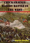 Chickamauga: Bloody Battle In The West (eBook, ePUB)