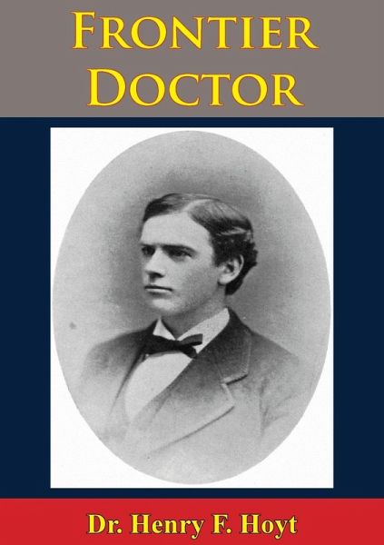 Frontier Doctor (eBook, ePUB) Frontier Doctor (eBook, ePUB)