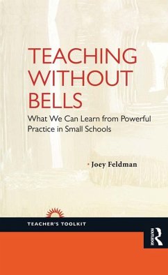 Teaching Without Bells (eBook, ePUB) - Feldman, Joey