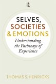 Selves, Societies, and Emotions (eBook, ePUB)