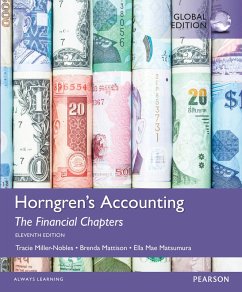 Horngren's Accounting, The Financial Chapters, Global Edition (eBook, PDF) - Miller-Nobles, Tracie; Mattison, Brenda; Matsumura, Ella Mae