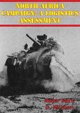 North Africa Campaign: A Logistics Assessment (eBook, ePUB)
