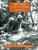 DRIVE NORTH - U.S. Marines At The Punchbowl [Illustrated Edition] (eBook, ePUB)