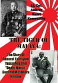 Tiger Of Malaya: (eBook, ePUB)