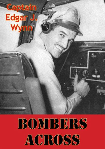 Bombers Across (eBook, ePUB) Bombers Across (eBook, ePUB)