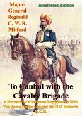 To Caubul with the Cavalry Brigade - (eBook, ePUB)