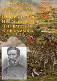 Patrick R. Cleburne And The Tactical Employment Of His Division At The Battle Of Chickamauga (eBook, ePUB)