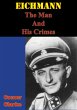 Eichmann, The Man And His Crimes... - Bild 1