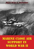 Marine Close Air Support In World War II (eBook, ePUB)