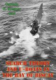 Search Theory And U-Boats In The Bay Of Biscay (eBook, ePUB) Search Theory And U-Boats In The Bay Of Biscay (eBook, ePUB)