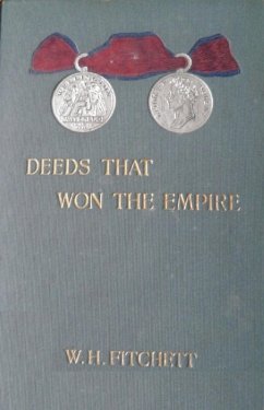 Cover Deeds That Won The Empire: Historic Battle Scenes [Illustrated Edition] (eBook, ePUB)