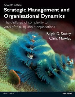 Strategic Management and Organisational Dynamics (eBook, PDF) - Stacey, Ralph. D.; Mowles, Chris