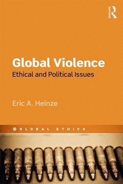 Global Violence (eBook, PDF) - Heinze, Eric