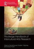 The Routledge International Handbook of Intercultural Arts Research (eBook, PDF)