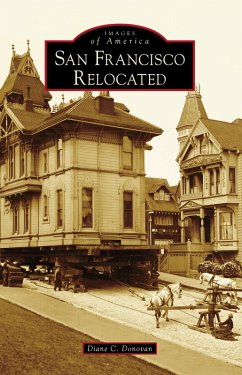 San Francisco Relocated (eBook, ePUB) - Donovan, Diane C.