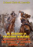 Analysis In Coalition Warfare: Napoleon's Defeat At The Battle Of Nations-Leipzig, 1813 (eBook, ePUB)