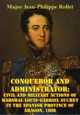 Conqueror And Administrator: (eBook, ePUB)