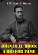John Bell Hood: A Bid For Fame (eBook,... - Bild 1