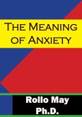 Meaning Of Anxiety (eBook, ePUB)