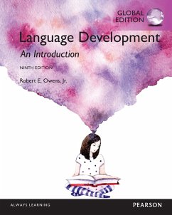 Language Development: An Introduction, Global Edition (eBook, PDF) - Owens, Robert E.