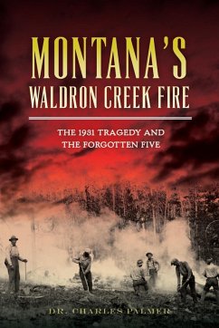 Cover Montana's Waldron Creek Fire (eBook, ePUB)
