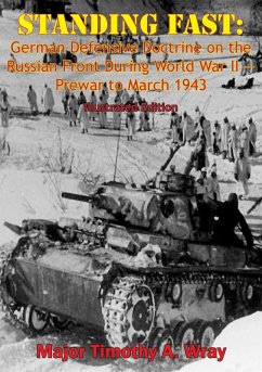 Cover Standing Fast: German Defensive Doctrine on the Russian Front During World War II - Prewar to March 1943 (eBook, ePUB)