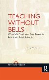 Teaching Without Bells (eBook, PDF)
