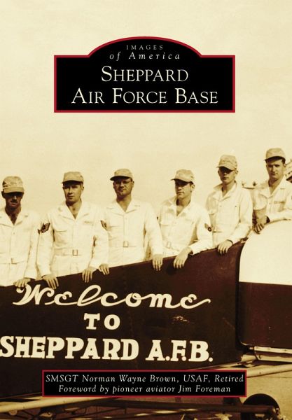 Sheppard Air Force Base (eBook, ePUB)