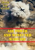 Air Power And Maneuver Warfare (eBook, ePUB) Air Power And Maneuver Warfare (eBook, ePUB)