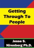 Getting Through To People (eBook, ePUB)