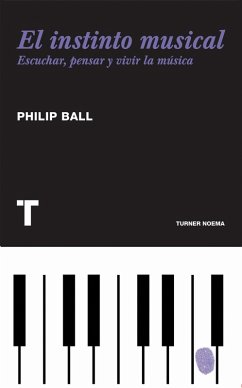 El instinto musical (eBook, ePUB) - Ball, Philip