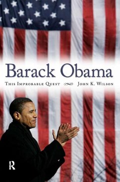 Barack Obama (eBook, ePUB) - Wilson, John K.