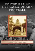 University of Nebraska-Omaha Football (eBook, ePUB)