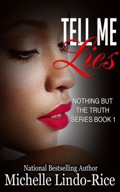 Tell Me Lies (eBook, ePUB) - Lindo-Rice, Michelle