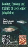 Biology, Ecology and Culture of Grey Mullets (Mugilidae) (eBook, PDF)