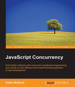 JavaScript Concurrency (eBook, ePUB) - Boduch, Adam