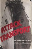 Attack Transport; The Story Of The U.S.S. Doyen [Illustrated Edition] (eBook, ePUB)