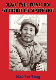 Mao Tse-Tung On Guerrilla Warfare (eBook, ePUB) - Tse-Tung, Mao
