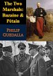 Two Marshals: Bazaine & Petain (eBook,... - Bild 1