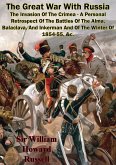Great War With Russia - The Invasion Of The Crimea - A Personal Retrospect (eBook, ePUB)