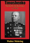 Timoshenko, Marshal Of The Red Army: A Study (eBook, ePUB) Timoshenko, Marshal Of The Red Army: A Study (eBook, ePUB)
