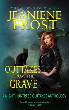 Outtakes from the Grave (eBook, ePUB) - Frost, Jeaniene