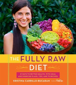 Fully Raw Diet (eBook, ePUB) - Carrillo-Bucaram, Kristina