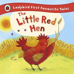 The Little Red Hen: Ladybird First Favourite Tales (eBook, ePUB) - Randall, Ronne