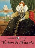 Ladybird Histories: Tudors and Stuarts (eBook, ePUB)
